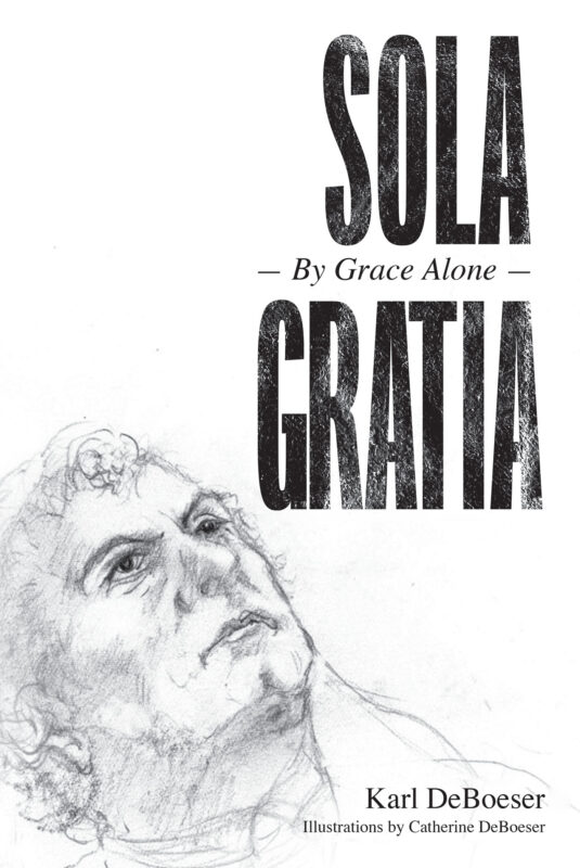 Sola Gratia - ReaderHouse